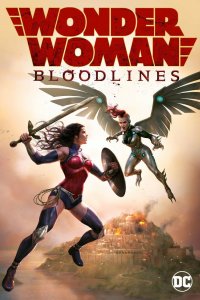 Постер Чудо-женщина: Кровные узы, Wonder Woman: Bloodlines (2019)