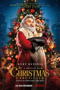 Постер Рождественские хроники, The Christmas Chronicles (2018)