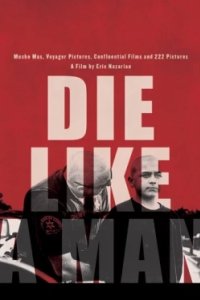 Постер Умри как мужчина, Die Like A Man (2025)