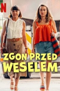 Постер Смерть накануне свадьбы, Zgon przed weselem (2025)