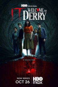 Постер Оно: Добро пожаловать в Дерри (It: Welcome to Derry)