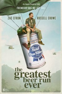 Постер За пивом!, The Greatest Beer Run Ever (2022)