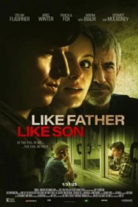 Постер Каков отец, таков и сын, Like Father, Like Son (2025)