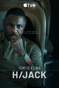 Постер Захваченный рейс, Hijack (2023)